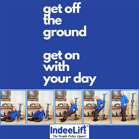 Five images show the progress of a man being lifted independently from the floor using the IndeeLift. It reads: get off the ground get on with your day. IndeeLift The People Picker Upper.